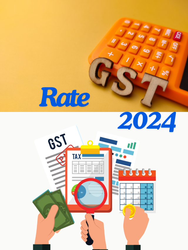 GST Rates in 2024